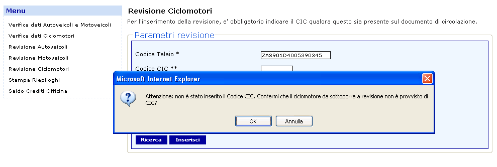 Inserimento Revisione Ciclomotori L operazione di inserimento dell esito di una revisione permette all officina autorizzata di archiviare nel sistema i dati relativi alla revisione effettuata e