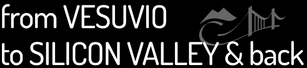2014 Unite the Two bays From Vesuvio to Silicon Valley