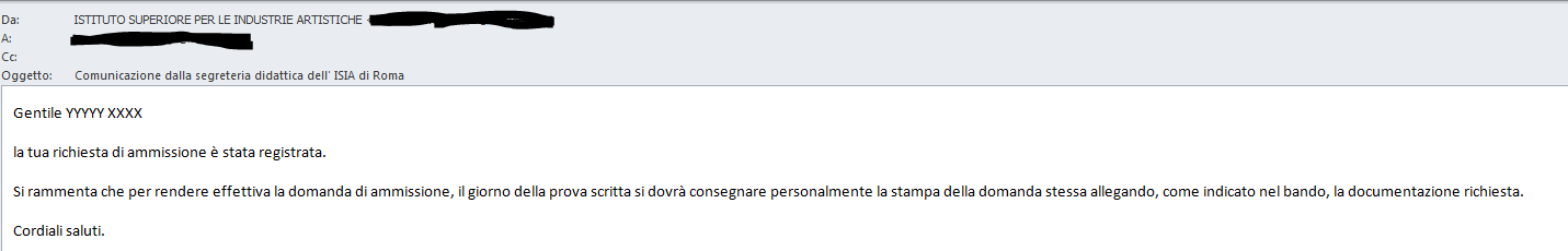 (In caso di smarrimento della password, inserire l'indirizzo e-mail indicato al momento dell inserimento della domanda di ammissione e cliccare su: "Richiedi".