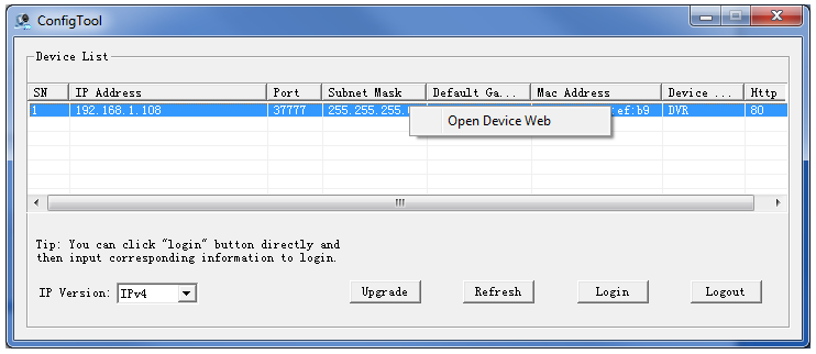 4.7.3 Connessione con Config Tool Il software Config Tool è compatibile solo con Windows.