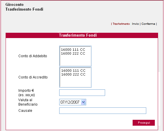 GIROCONTI & BONIFICI In questa sezine si pssn effettuare Gircnti e Bnifici. Si può, inltre, interrgare l archivi dei bnifici effettuati e gestire la Rubrica dei destinatari.