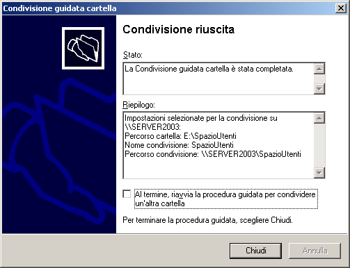 Configurazione file server La procedura è completa.