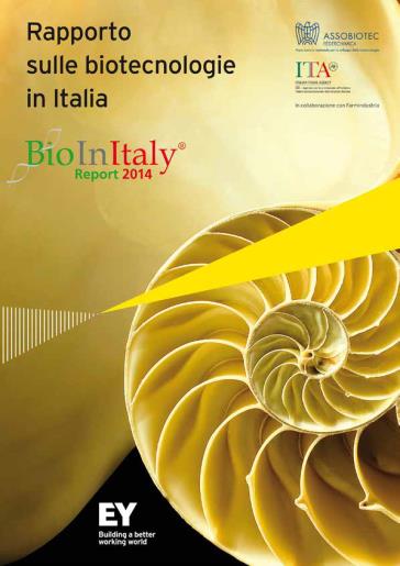 Il biotech italiano: un settore in crescita Numero imprese biotech in Italia Imprese Fatturato biotech Investimenti in R&S Addetti R&S