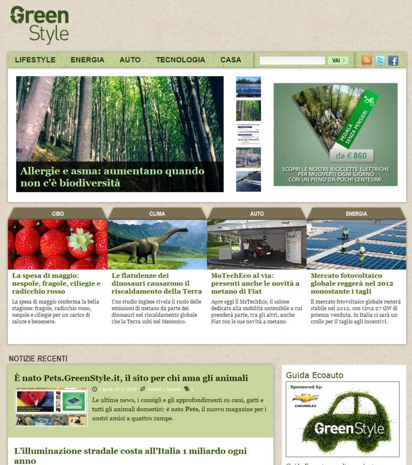 GREENSTYLE IL SITO GreenStyle è il web magazine di informazione e approfondimento ecosostenibile, nato all insegna delle tre R : ridurre, riusare, riciclare.