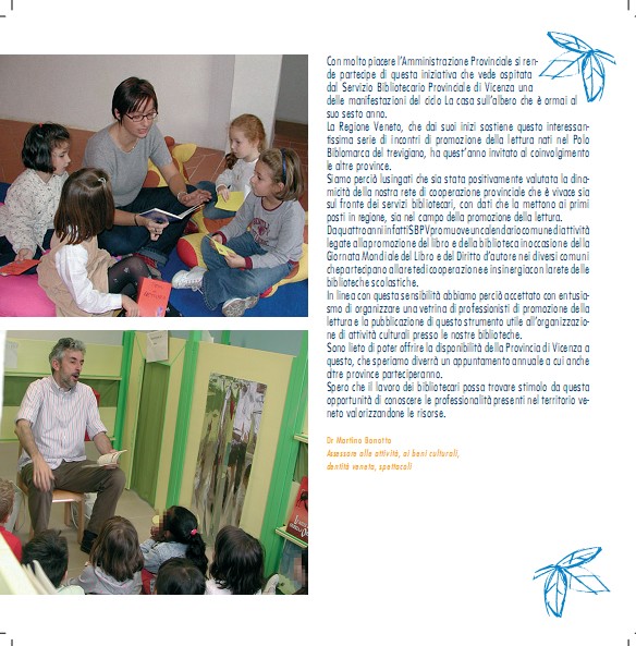 Leggere per professione Ottobre piovono libri 2009 e la collaborazione con La Casa sull Albero Per creare uno