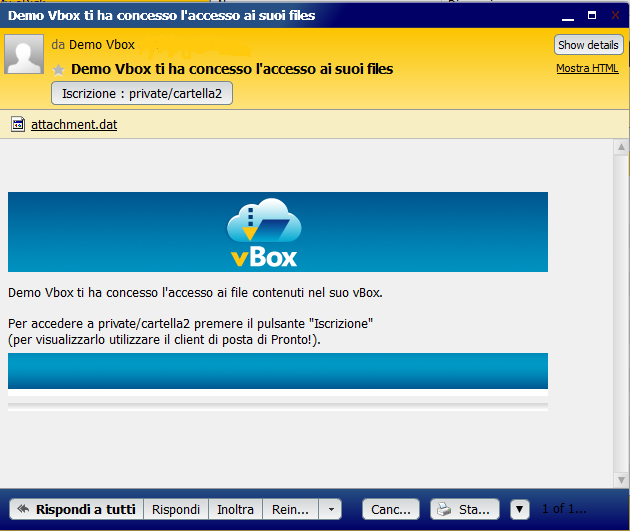 NB: l accettazione della condivisione è possibile effettuarla unicamente dal client di posta di Pronto! La cartella è ora visibile nel vostro Pronto.