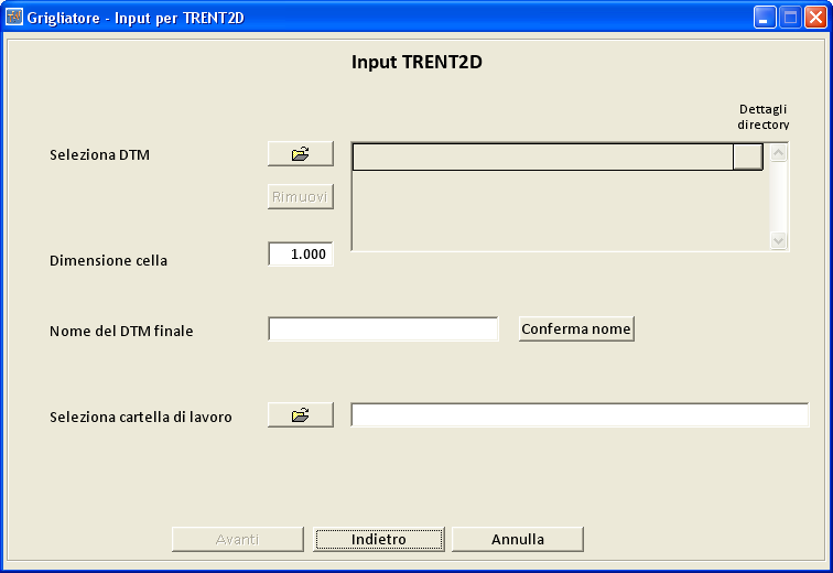 Figura B-38: Schermata iniziale dell opzione Input Trent2D relativa al DTM. In questa schermata vanno inserite le seguenti informazioni: Seleziona DTM: selezionare il file DTM dtm_ritagliato.