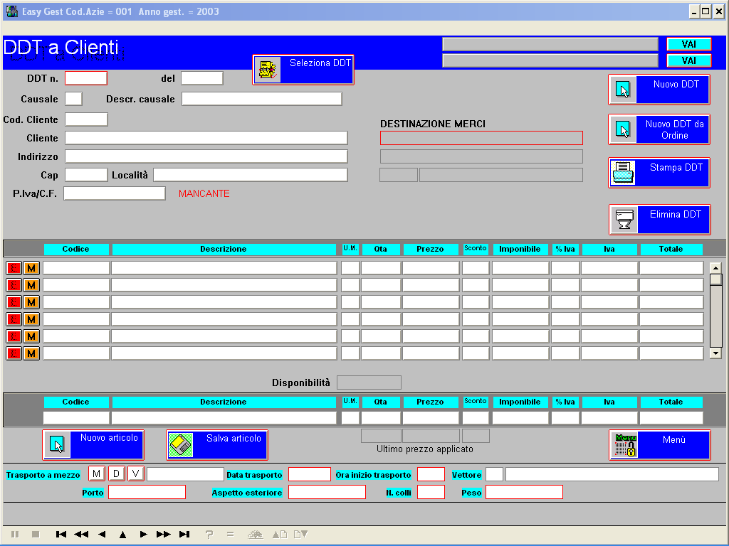 27. Clienti - DDT In questo modulo possono essere creati i Documenti di Trasporto merce (DDT) [E] Per eliminare un articolo dal DDT [M] Per modificare un articolo [Nuovo DDT] Per creare un nuovo DDT