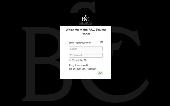 Accedi a B&C Private Room Crea il tuo Personal Account sul nostro sito Internet e richiedi il tuo accesso a B&C Private Room.