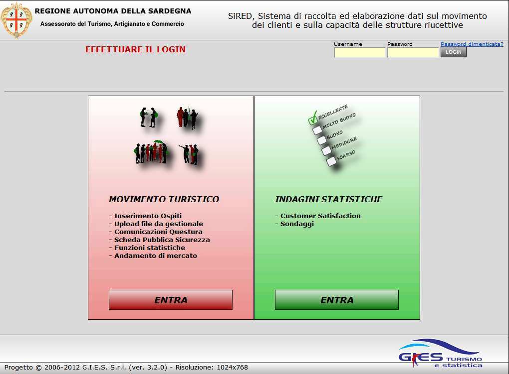 sondaggi statistici proposti dall amministrazione. Per iniziare ad utilizzare il sito, entrare nella sezione Movimento turistico.