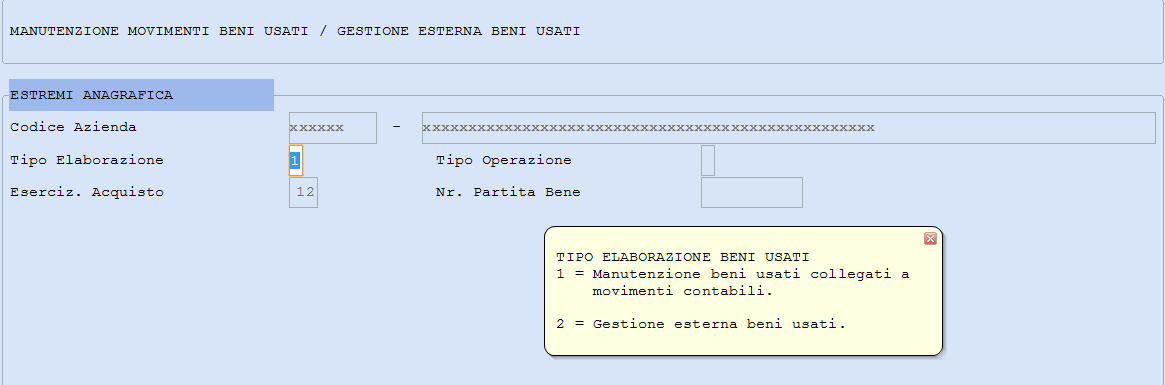 ALTRE GESTIONI BENI USATI Le altre gestioni relative ai beni usati possono essere eseguite dalla scelta di menu 11/12/13-01-08 "Beni Usati".