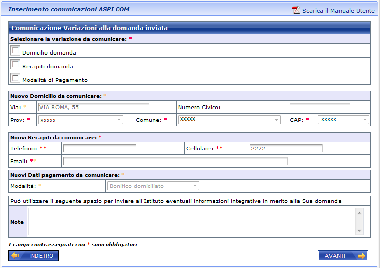 Come specificato anche dalla nota, qualora si abbia la necessità di inviare due o più comunicazioni differenti è necessario compilare due o più modelli differenti (uno per comunicazione).