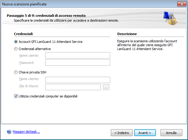 Schermata 38: Credenziali di accesso remoto 8. (Facoltativo) Specificare le Credenziali di accesso remoto e fare clic su Avanti.