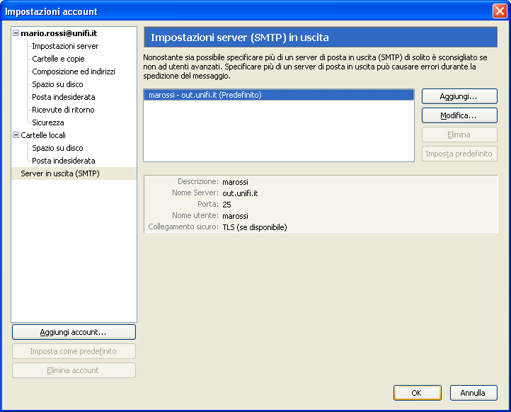 Client POP3: come modificare Thunderbird 6) Premere OK per uscire dalle Impostazioni Account.