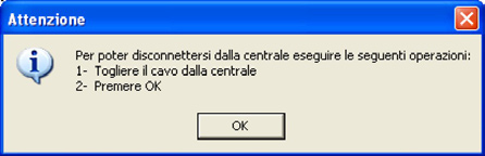 È ora possibile scambiare dati con la Centrale, Per terminare la connessione cliccare il pulsante Disconnessione.