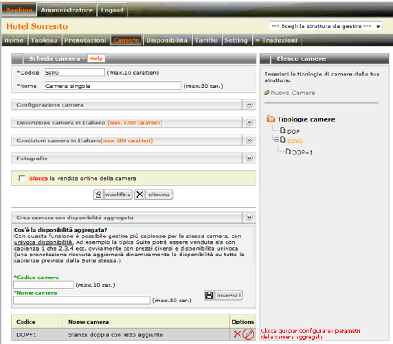 Compilare i campi del box disponibilità aggregata in basso nella scheda della camera già creata.