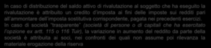 26 SALDO ATTIVO NON AFFRANCATO Il comma 146, richiamando l art. 13, Legge n.