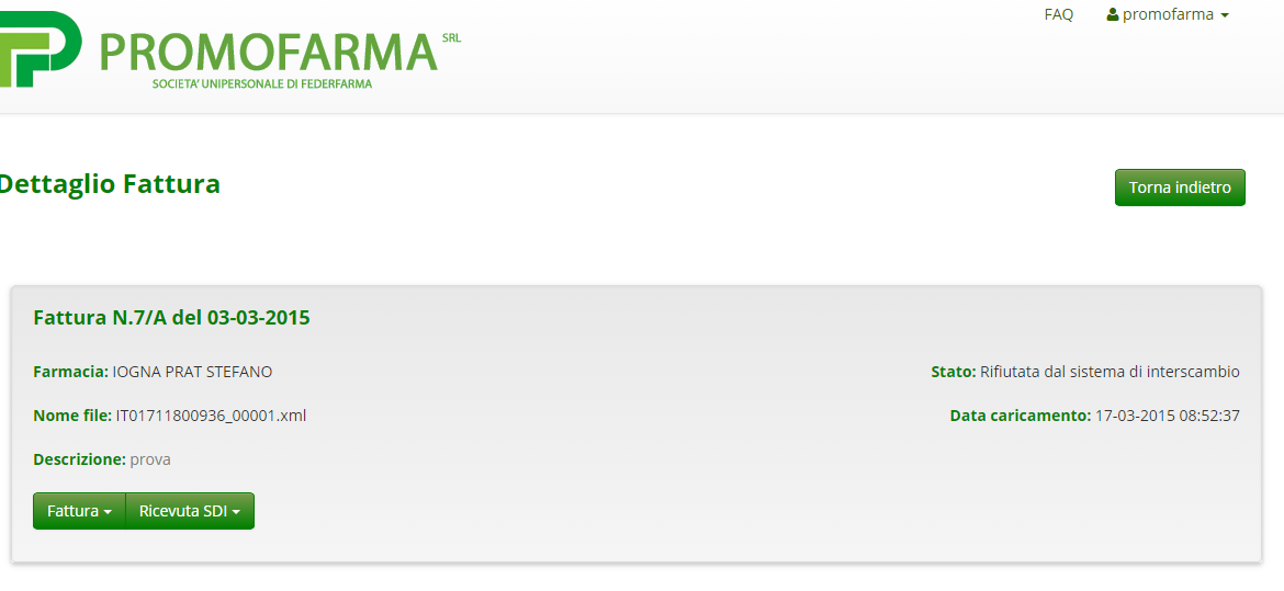 Interscambio che ha 48 ore di tempo per comunicare l esito che può essere di trasmissione all ente destinatario