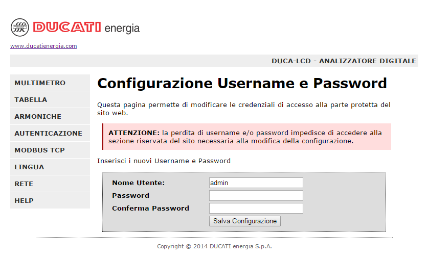 Figura 7 Autenticazione strumento Successivamente all inserimento dei dati corretti per l accesso, validi per quella sessione aperta del Browser, sarà possibile modificare eventualmente Password e