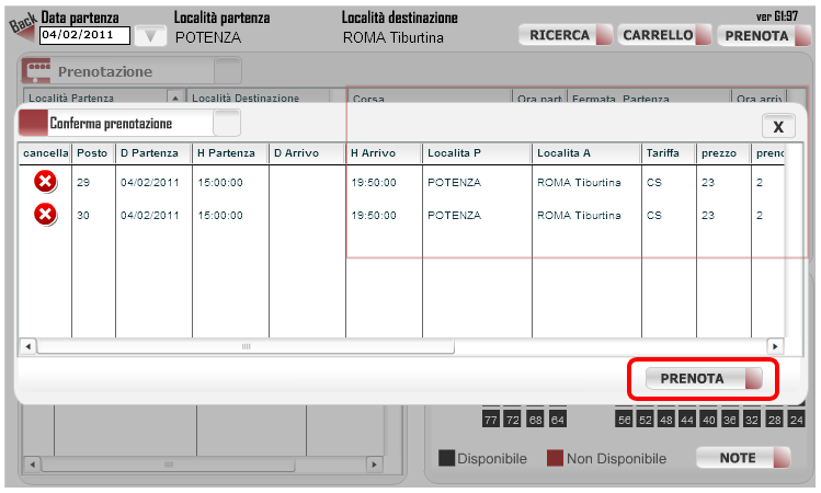 Diversamente, in questo momento si può interrompere il procedimento di prenotazione, cancellando le transazioni posizionandosi sulle con sfondo rosso alla sinistra della videata.