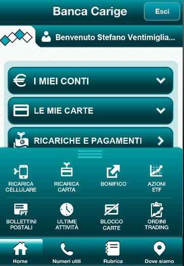Manuale Utente Carige Mobile 4 Menù accesso rapido Su iphone e sugli smartphone con installata la App dedicata ad Android