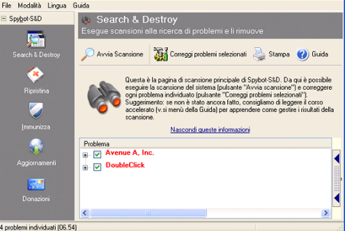 Nella barra di sinistra della finestra principale del programma fare clic sul pulsante Search & Destroy: a questo punto compare la schermata di scansione del programma.