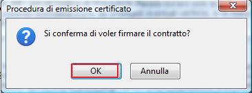 Fig. 23 A questo punto digitale il PIN Firma 2 della CRS e premere sul pulsante, come mostra la figura seguente. 2 N.