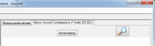 Elenco accordi contrattazione 2 livello (OCSEL) In questo pannello sono disponibili gli accordi presenti nell Osservatorio sulla Contrattazione di Secondo Livello (OCSEL).