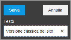 Confermare le operazioni con il pulsante Salva- Widget Redirezionamento Il Widget Redirezionamento è necessario qualora si desideri inserire nel sito web la possibilità di passare alla Vista Desktop