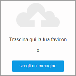 1. Andare su -Gestisci- nel pannello di controllo SuperSite Versione 7e poi su Favicon- 2. Scegliere l immagine, che dovrà essere di tipo.