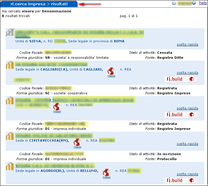 Figura 7 - Lista dei risultati I seguenti simboli identificano lo stato dell attività e il tipo di sede: Impresa Registrata e sede legale Impresa Cessata Impresa Registrata e Unità Locale (quando la