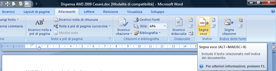 36 AM3 Elaborazione testi livello avanzato - Selezionare il testo che si desidera contrassegnare. - Selezionare il comando da menu Inserisci > Riferimento > Indici e sommario.