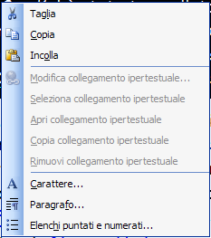 3) Dal menu contestuale (utilizzare il tasto destro sulla selezione del testo) 65 4) Con le
