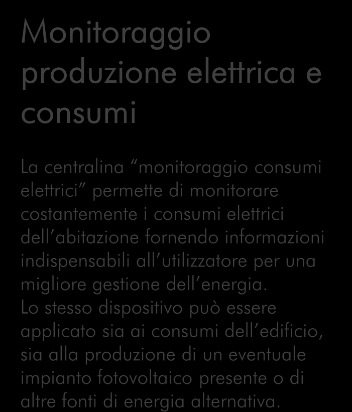 utilizzatore per una migliore gestione dell energia.