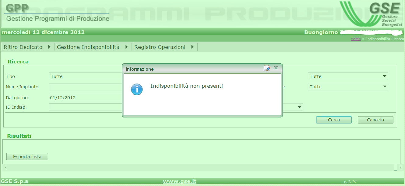 Figura 15 Ricerca Indisponibilità: