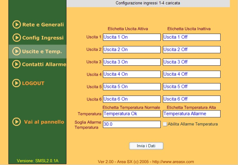 Uscite e Temp. In questa schermata è pssibile cnfigurare le etichette per le uscite e la temperatura e la relativa sglia di allarme.