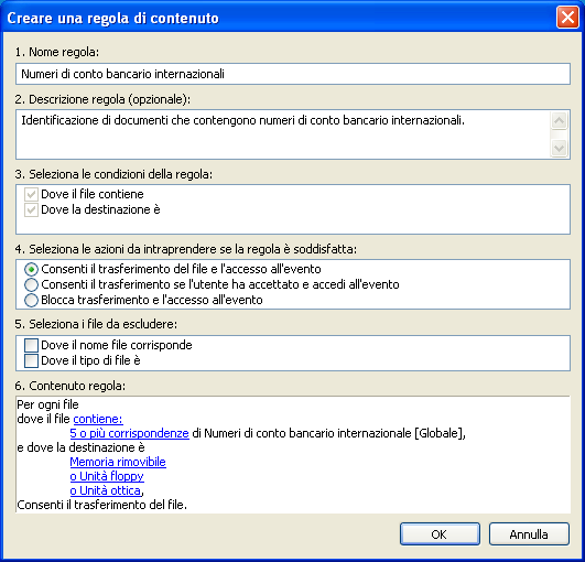 Sophos Enterprise Console 13. Sotto Contenuto regola, selezionare o inserire condizioni per i restanti valori sottolineati. Cliccare su OK.