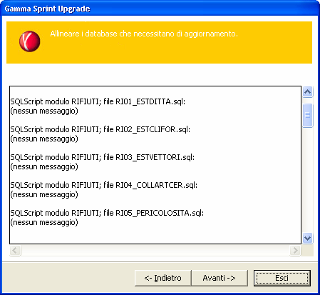 Contrassegnare con il segno di spunta i database che si desidera aggiornare. Premere Aggiorna. Al termine dell operazione viene proposta la schermata che propone il log di esecuzione degli script.