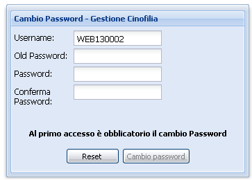 7 Cambio Password Al socio allevatore, alla sua prima login, verrà chiesto di modificare la password temporanea che ha ricevuto, tramite la seguente maschera: La username non è modificabile.