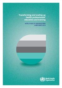Documento WHO su Formazione Transforming and scaling up health professional education