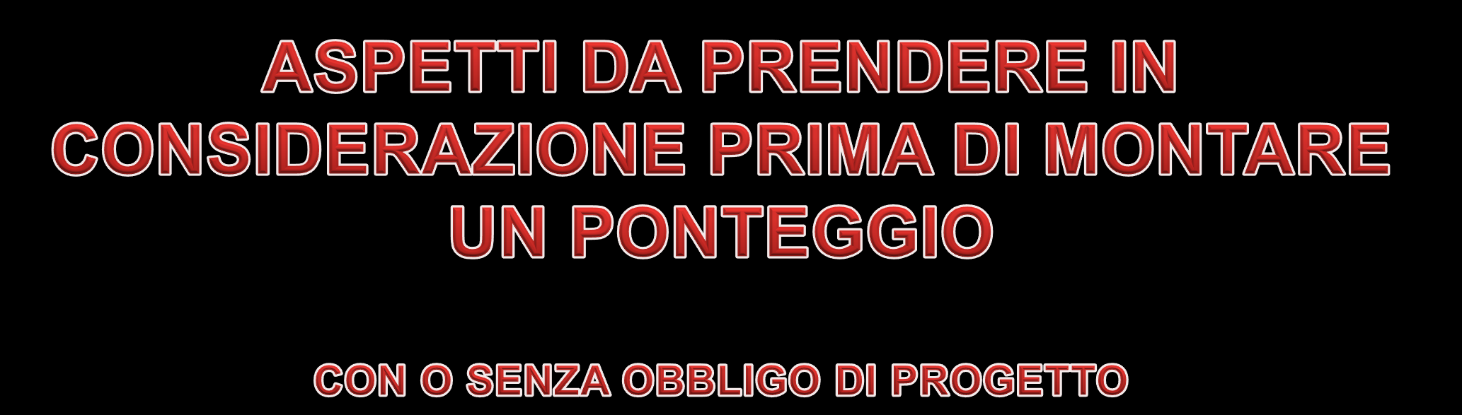 ASPETTI DA PRENDERE IN CONSIDERAZIONE PRIMA