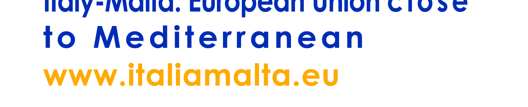 Programma Operativo Italia-Malta 2007-2013 Unione Europea Monitoraggio delle risorse idriche sotterranee ed interventi per il controllo dell intrusione marina e per la riduzione dell inquinamento da