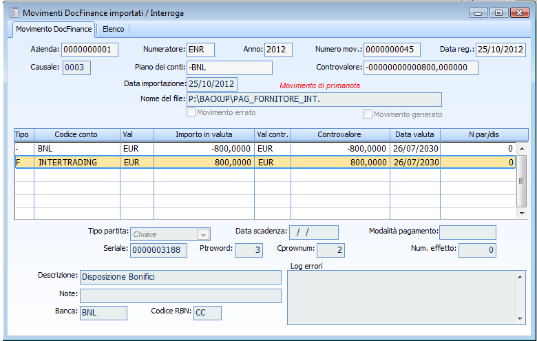 I N T E G R A Z I O N E D O C F I N A N C E 7. 0 - A D H O C R E V O L U T I O N Fig. 0-50 Movimento DocFinance importato Poiché nei dati generali è stato impostato il check Trascodifica a spento,.