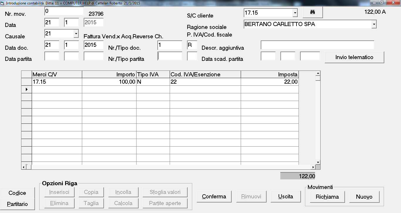 REGISTRAZIONE CONTABILITÀ La registrazione in contabilità avviene con due movimenti 1) Registrazione Acquisti 2) Registrazione