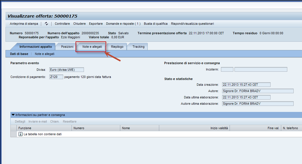 - Cliccare sul tab Note e allegati : Visualizzare offerta : tab Note e