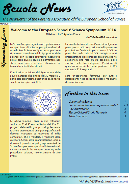 AGSEV Activities De oudervereniging in een notedop De oudervereniging behartigt de belangen van alle leerlingen van de Europese School van Varese ongeacht hun taalgroep, moedertaal, categorie,