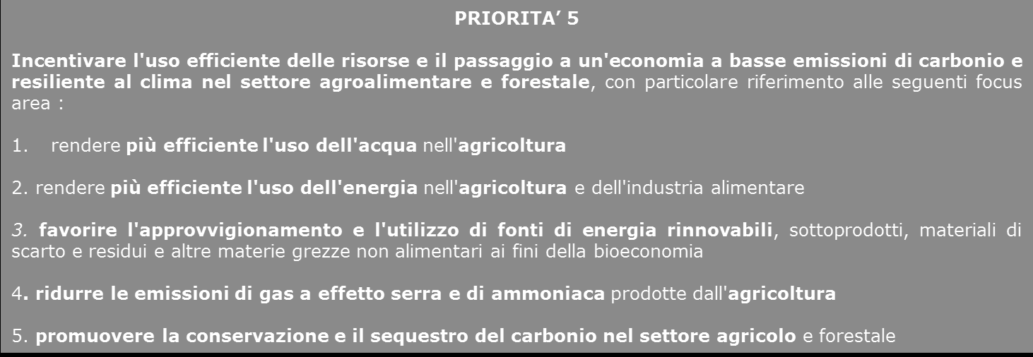 le misure agro-climatico-ambientali raggiungimento delle priorità UE PRIORITA 4 contribuiscono al Preservare, ripristinare e valorizzare gli ecosistemi connessi all'agricoltura e alla silvicoltura,