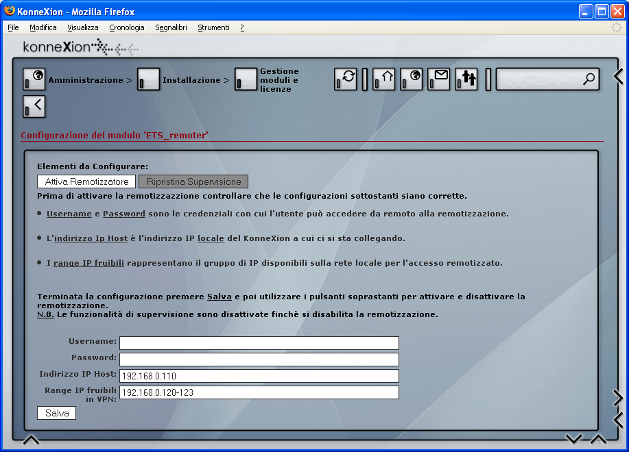 2 - CONFIGURAZIONE CONFIGURAZIONE 2 Per configurare le opzioni del modulo KNX-ETS, accedere al menu amministrazione di KONNEXION, quindi selezionare la voce installazione ed infine gestione moduli e