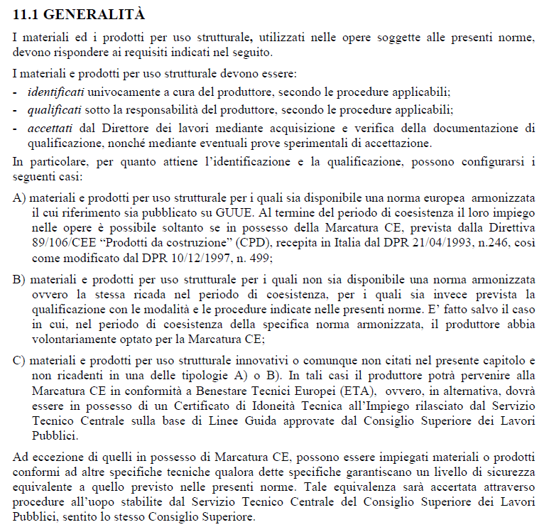 Volontarietà e cogenza L azienda ha la possibilità di partecipare a forniture di enti o grandi aziende nazionali o estere che, sempre più spesso, indicano nei capitolati la certificazione EN 1090 del