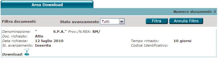 A differenza delle Visure e dei Blocchi, gli Atti saranno evasi e resi disponibili automaticamente nell Area Download con qualche minuto in più, causa le dimensioni